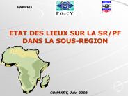 ETAT DES LIEUX SUR LA SR/PF