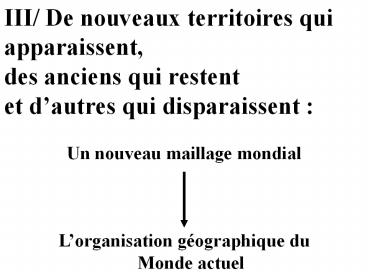 Un nouveau maillage mondial