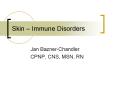 Skin – Immune Disorders PowerPoint PPT Presentation