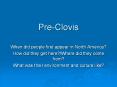 Pre-Clovis PowerPoint PPT Presentation