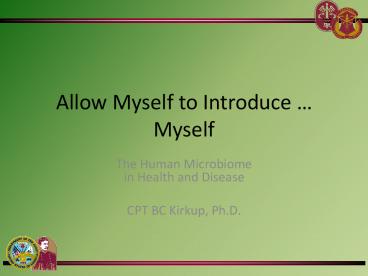 Allow Myself to Introduce … Myself