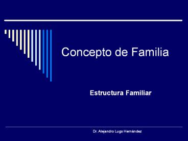 Concepto de Familia