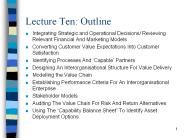 Lecture Ten: Outline