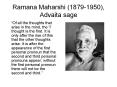 Ramana Maharshi (1879-1950), Advaita sage PowerPoint PPT Presentation