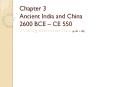Chapter 3 Ancient India and China 2600 BCE  PowerPoint PPT Presentation