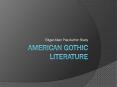 American Gothic Literature PowerPoint PPT Presentation