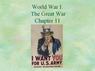 PPT – World War I: The Great War Chapter 11 PowerPoint presentation ...