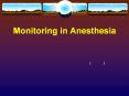 Monitoring in Anesthesia PowerPoint PPT Presentation