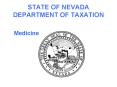 STATE OF NEVADA DEPARTMENT OF TAXATION PowerPoint PPT Presentation