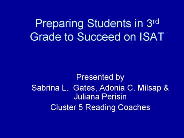 Preparing Students in 3rd Grade to Succeed on ISAT