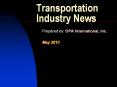 Transportation Industry News Prepared by: CPA International PowerPoint PPT Presentation