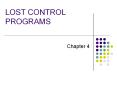 LOST CONTROL PROGRAMS PowerPoint PPT Presentation