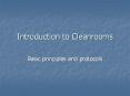 Introduction to Cleanrooms PowerPoint PPT Presentation