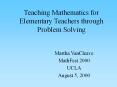 Teaching Mathematics for Elementary Teachers through Problem Solving PowerPoint PPT Presentation