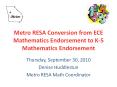 Metro RESA Conversion from ECE Mathematics Endorsement to K-5 Mathematics Endorsement PowerPoint PPT Presentation