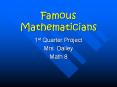 Famous Mathematicians 1st Quarter Project Mrs. Dailey Math  PowerPoint PPT Presentation