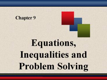Equations, Inequalities and Problem Solving presentation | free to download