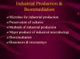 Industrial Production & Bioremediation PowerPoint PPT Presentation