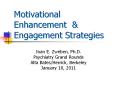 Motivational Enhancement & Engagement Strategies PowerPoint PPT Presentation