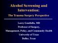 Alcohol Screening and Intervention PowerPoint PPT Presentation