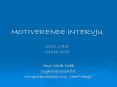 MOTIVERENDE INTERVJU  SVOLV PowerPoint PPT Presentation