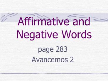 Affirmative and Negative Words