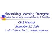 Maximizing Learning Strengths: Practical Approaches to Learning Difficulties & Disabilities