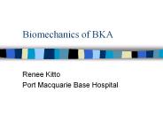 Biomechanics of BKA