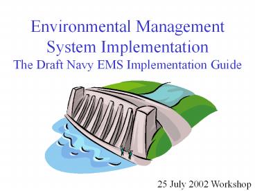 Environmental Management System Implementation The Draft