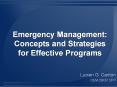 Emergency Management: Concepts and Strategies for Effective Programs PowerPoint PPT Presentation