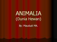 ANIMALIA (Dunia Hewan)