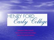 Middle College High School Health  Partnership Grant