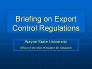 Briefing on Export Control Regulations