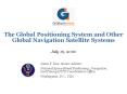 The Global Positioning System and Other Global Navigation Satellite Systems PowerPoint PPT Presentation