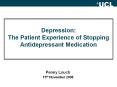 Depression: The Patient Experience of Stopping PowerPoint PPT Presentation