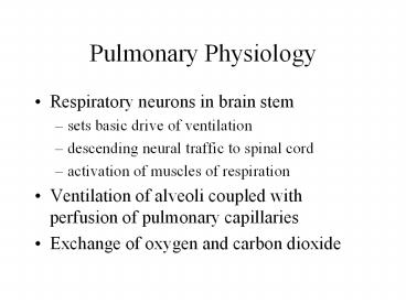 Pulmonary Physiology