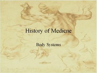 History of Medicne