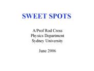 SWEET SPOTS
