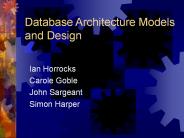 Database Architecture Models and Design