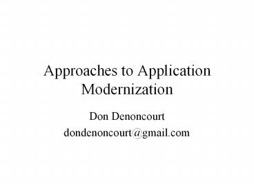 Approaches to Application Modernization