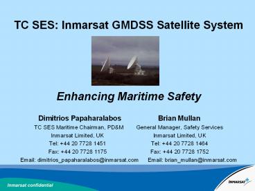 TC SES: Inmarsat GMDSS Satellite System   Enhancing Maritime Safety