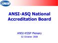 ANSI-ASQ National Accreditation Board PowerPoint PPT Presentation