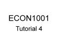 ECON1001 PowerPoint PPT Presentation