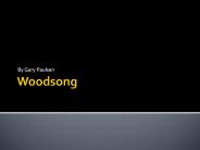 Woodsong