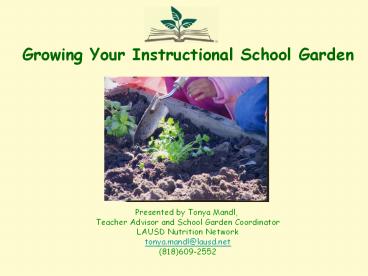 Growing Your Instructional School Garden