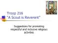 Troop 216 A Scout is Reverent PowerPoint PPT Presentation