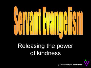 Part I Evangelism & Effectiveness The Two  E  Words