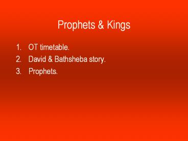 Prophets & Kings