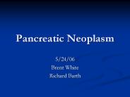 Pancreatic Neoplasm