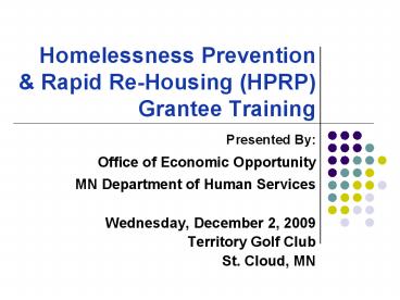 Homelessness Prevention & Rapid Re-Housing (HPRP) Grantee Training